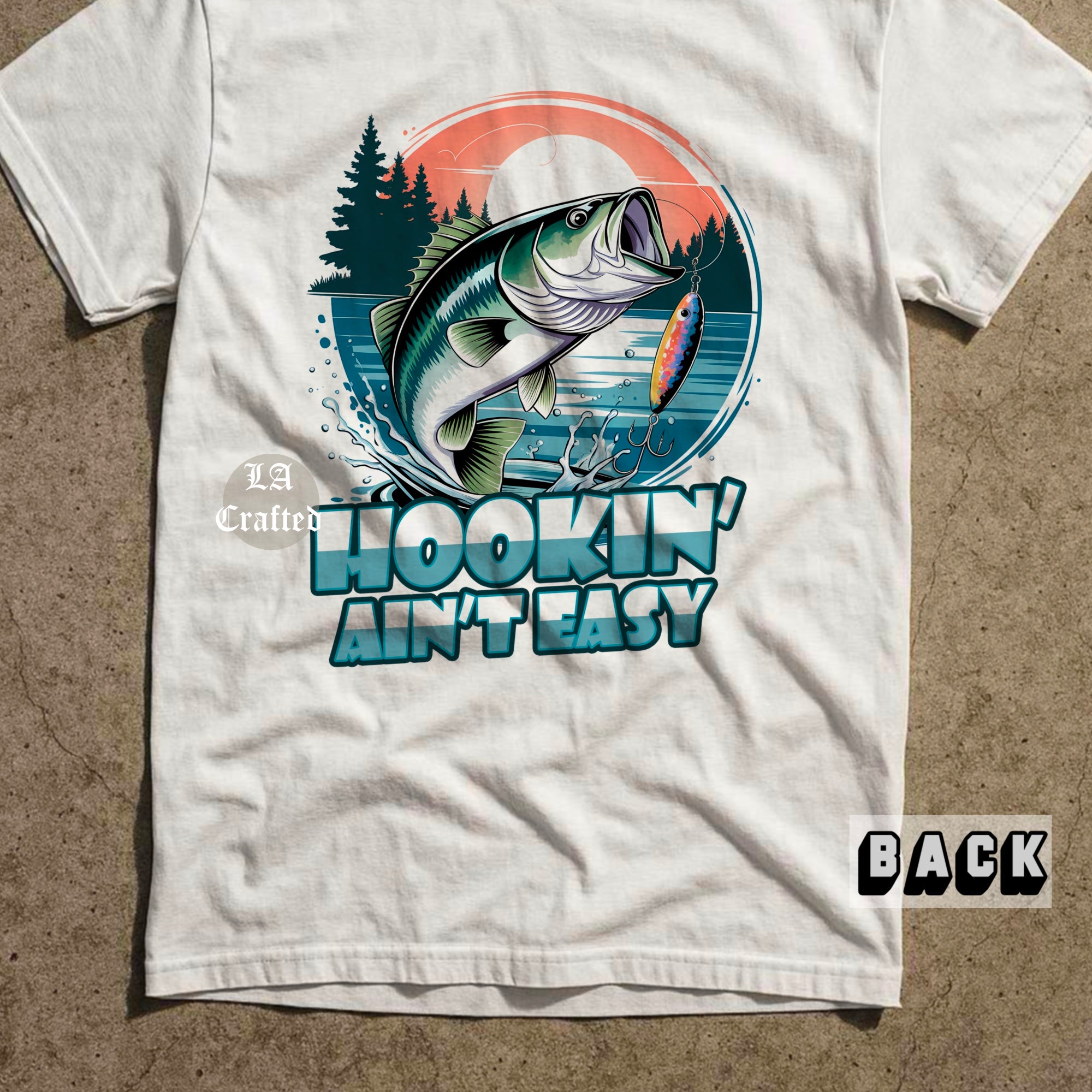 Hookin' Aint Easy Tee